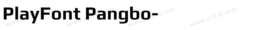 PlayFont Pangbo字体转换